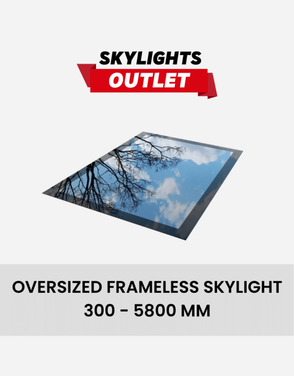 oversized-frameless-skylight-300-5800mm